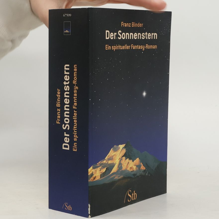 Franz Binder Der Sonnenstern