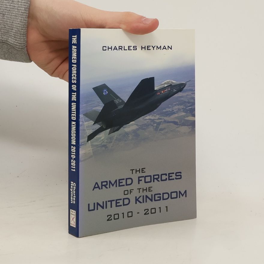 Charles Heyman The Armed Forces of the United Kingdom 2010 - 2011