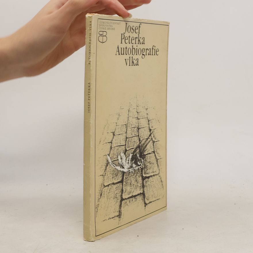Josef Peterka Autobiografie vlka