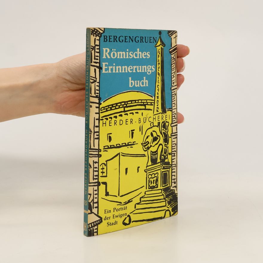 Kolektiv autorů Römisches Erinnerungs Buch