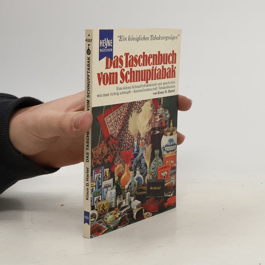 Klaus D. Hartel Das Taschenbuch vom Schnupftabak
