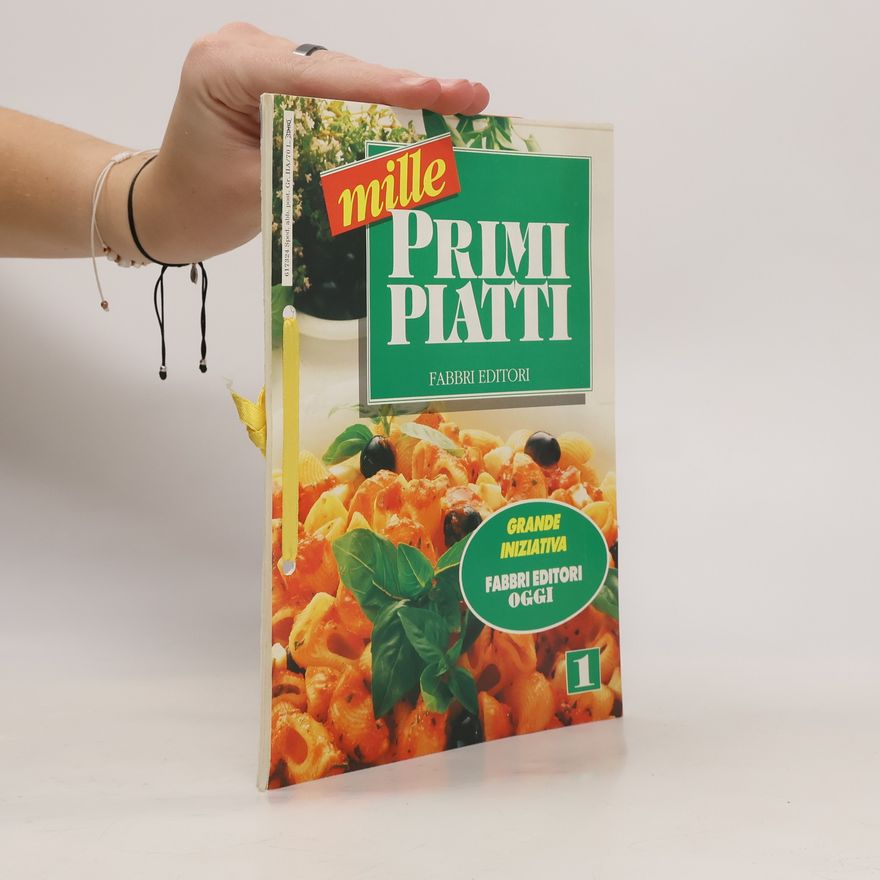 Autorenkollektiv Mille primi piatti 1