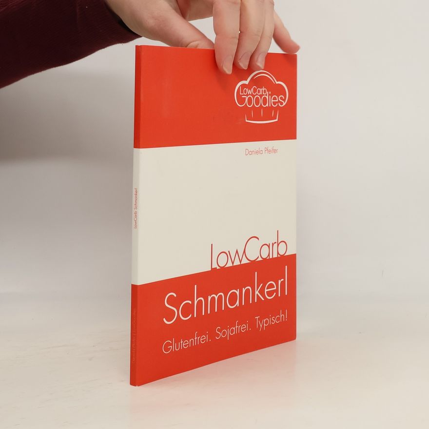 Daniela Pfeifer LowCarb Schmankerl