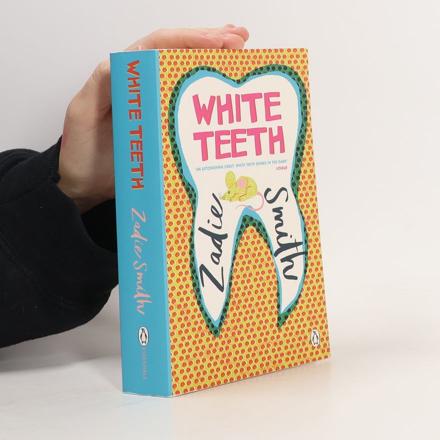 Zadie Smith White teeth