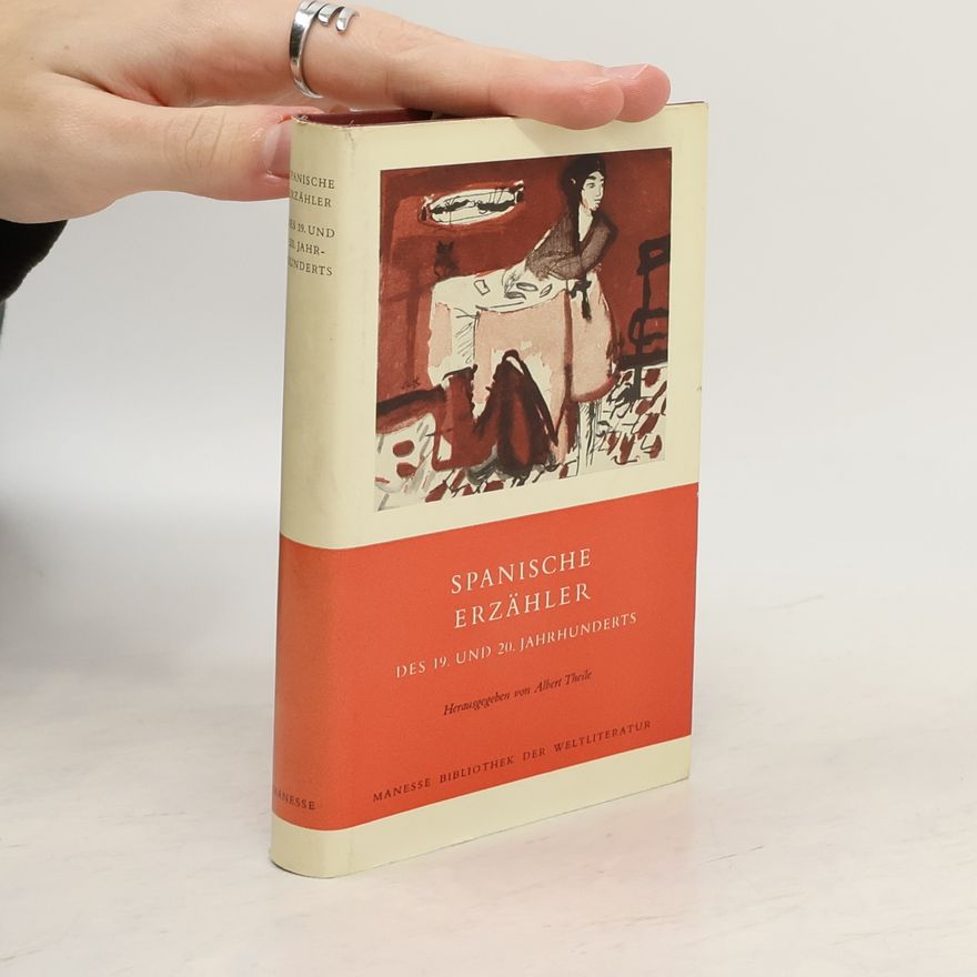 Autorenkollektiv Spanische Erzähler des 19. und 20. Jahrhunderts