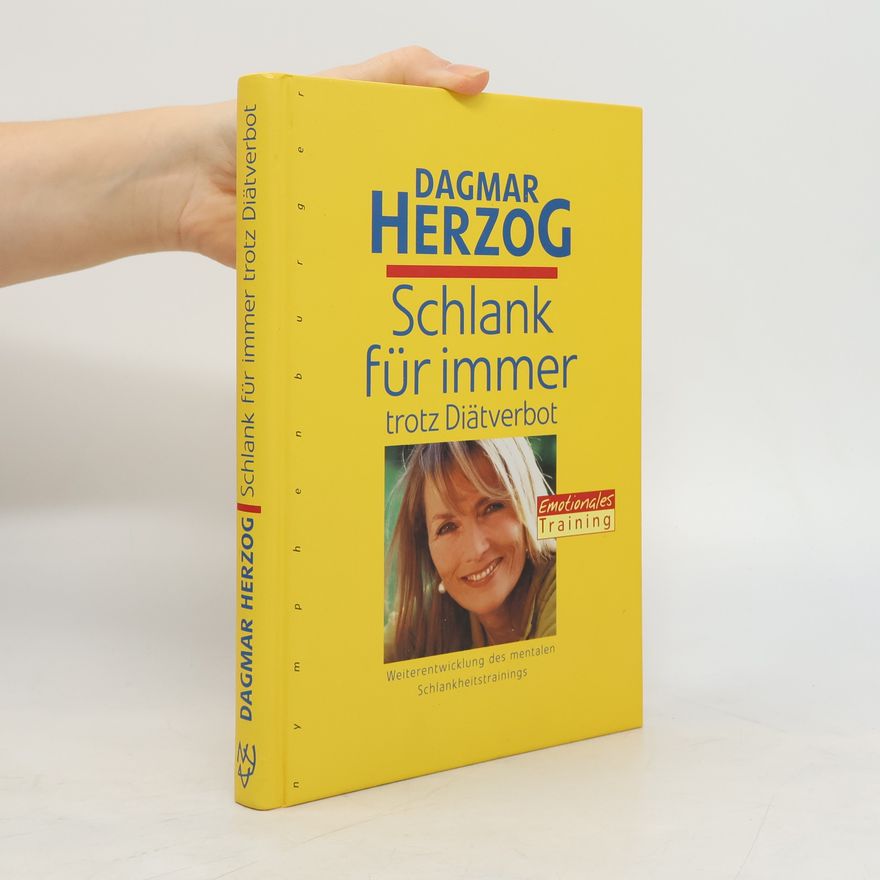 Autorenkollektiv Schlank für immer trotz Diätverbot