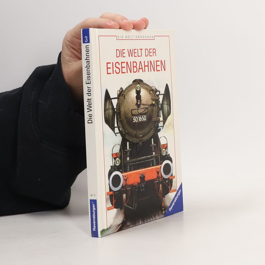 Jame's Prunier Die Welt erkennen - 3: Die Welt der Eisenbahnen