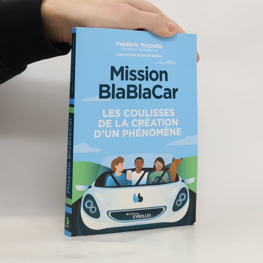Frédéric Mazzella Mission BlaBlaCar