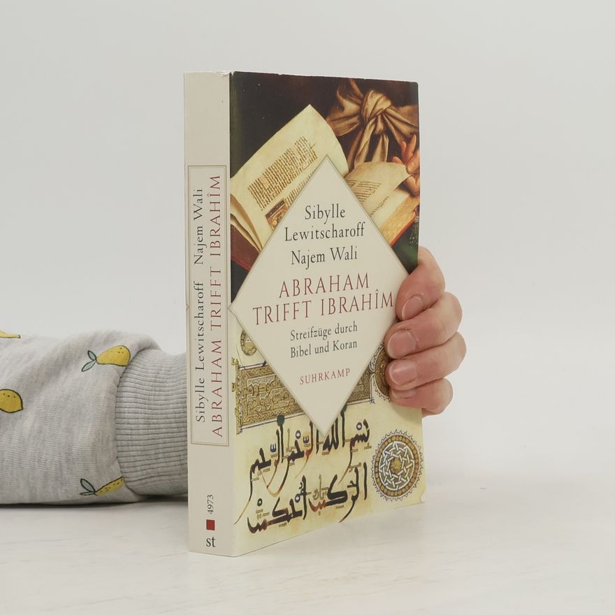 Sibylle Lewitscharoff Abraham trifft Ibrahîm