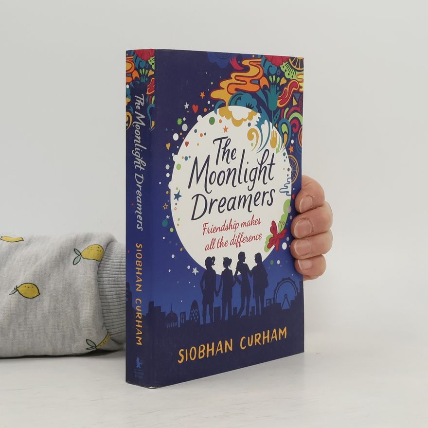 Siobhan Curham The Moonlight Dreamers
