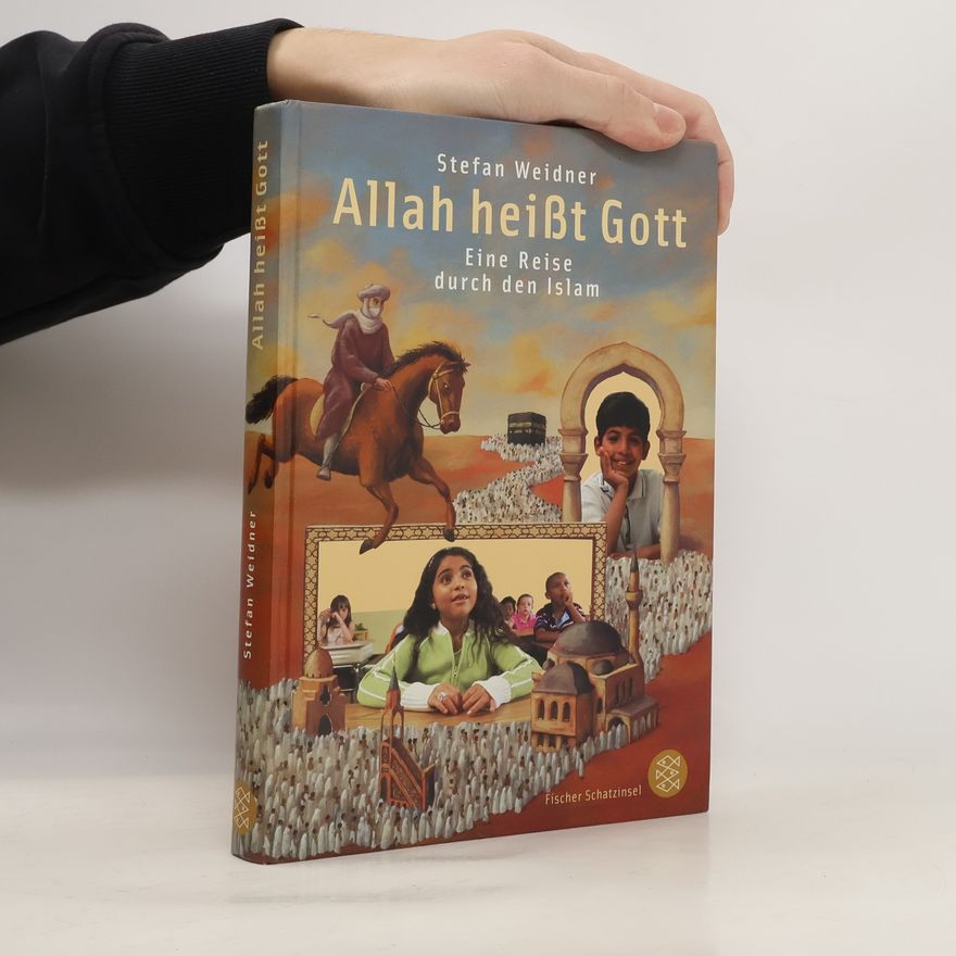 Stefan Weidner Allah heißt Gott