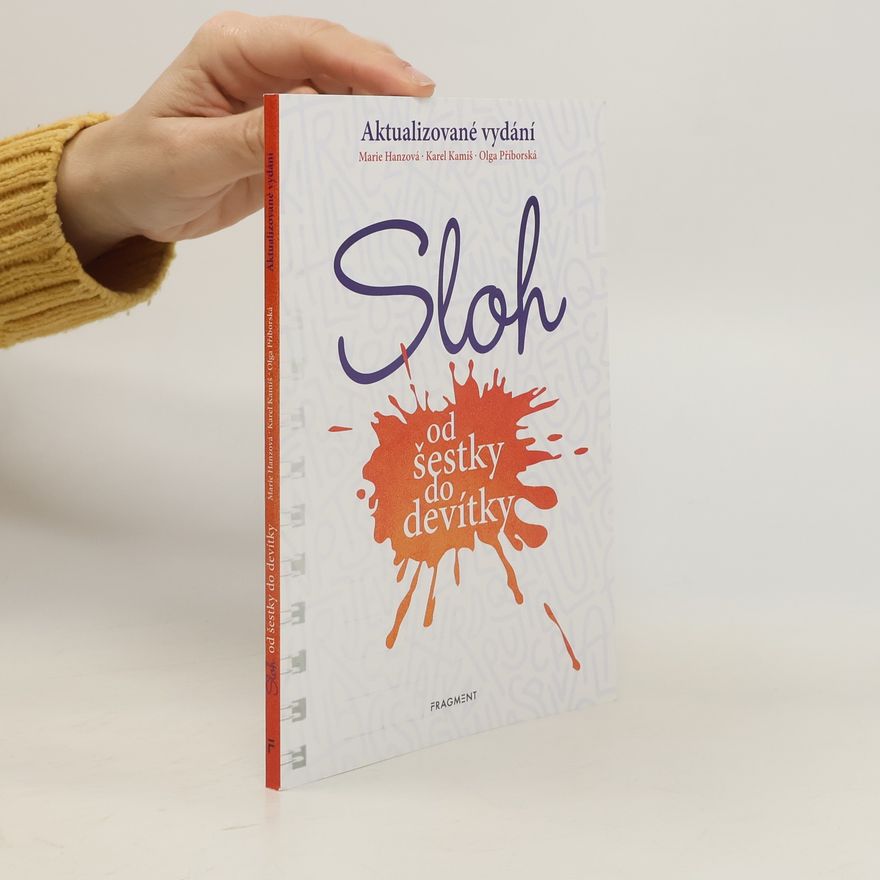 Karel Kamiš Sloh od šestky do devítky