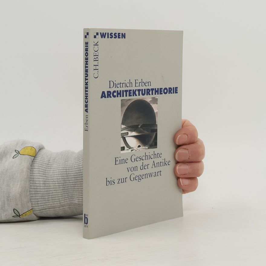 Dietrich Erben Architekturtheorie