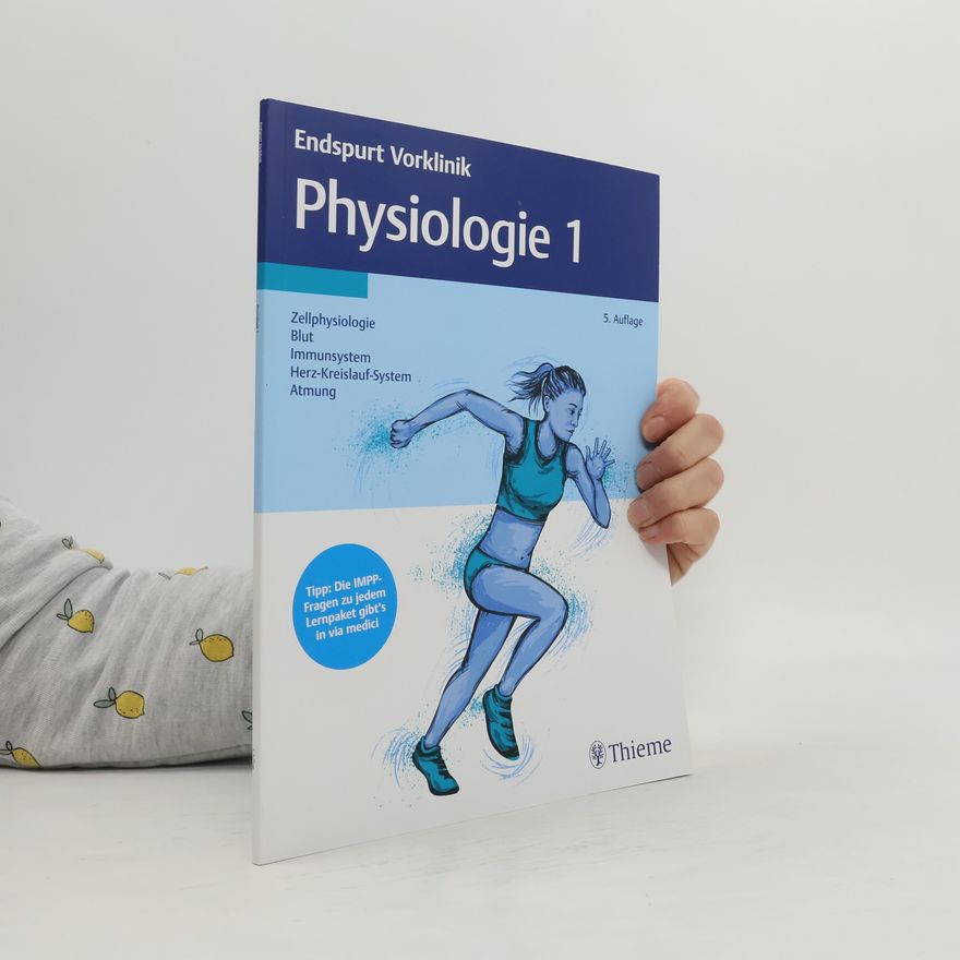 Georg Thieme Verlag Endspurt Vorklinik: Physiologie 1