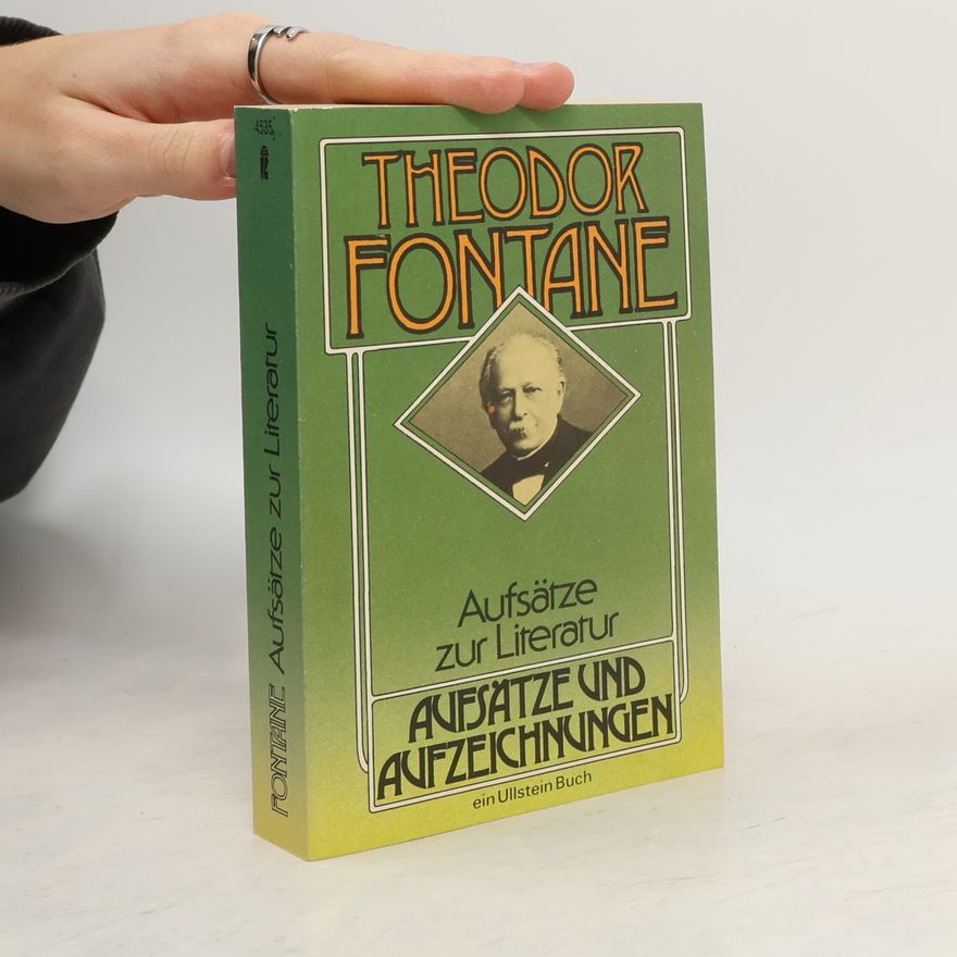 Theodor Fontane Aufsätze zur Literatur