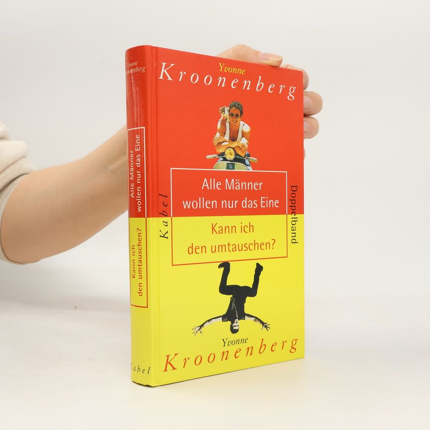 Autorenkollektiv Alle Männer wollen nur das Eine, Kann ich den umtauschen?