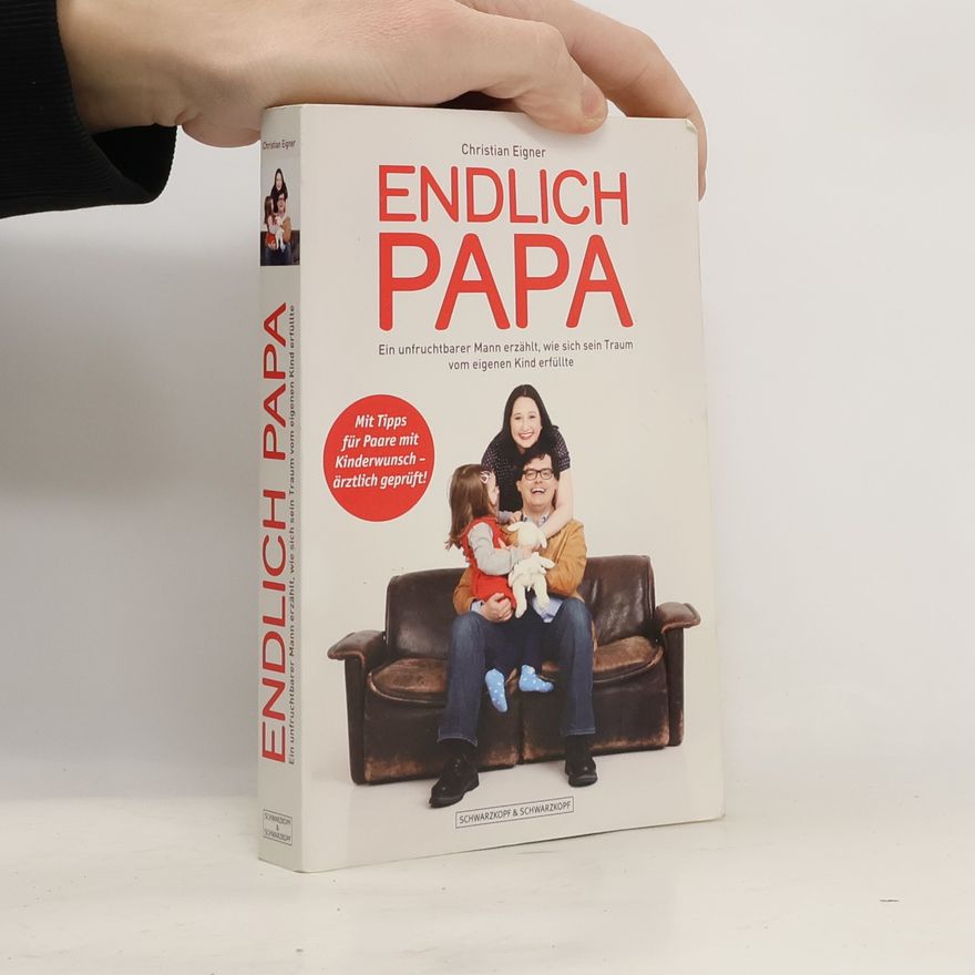 Christian Eigner Endlich Papa