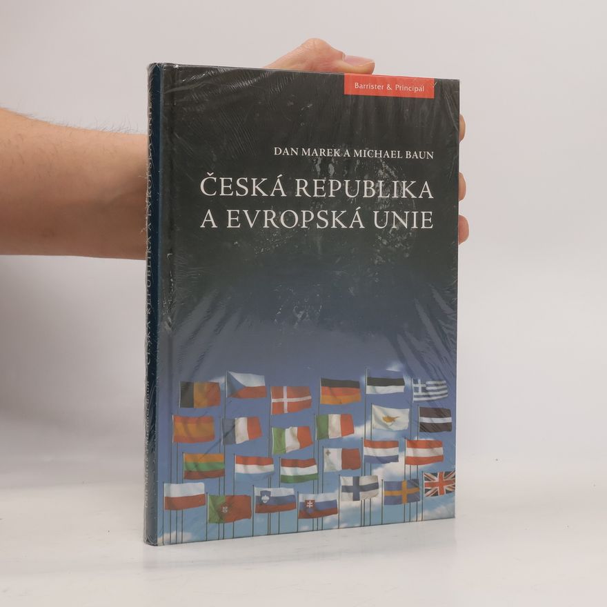 Michael J. Baun Česká republika a Evropská unie