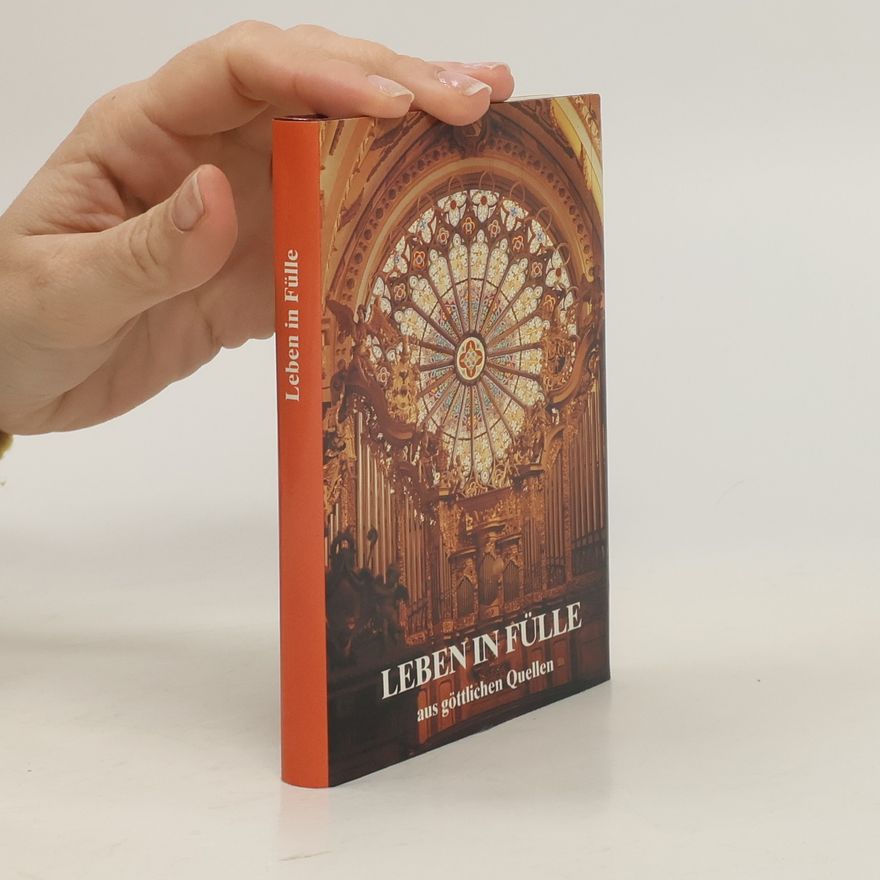 Autorenkollektiv Leben in Fülle aus göttlichen Quellen