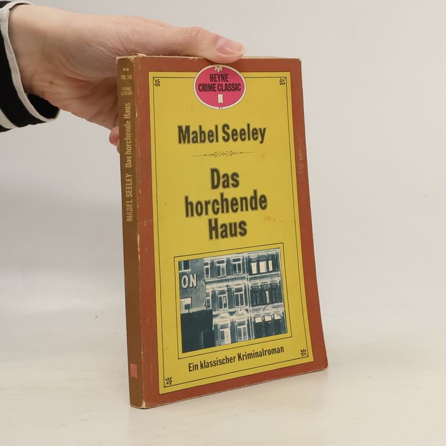 Mabel Seeley Das horchende Haus.
