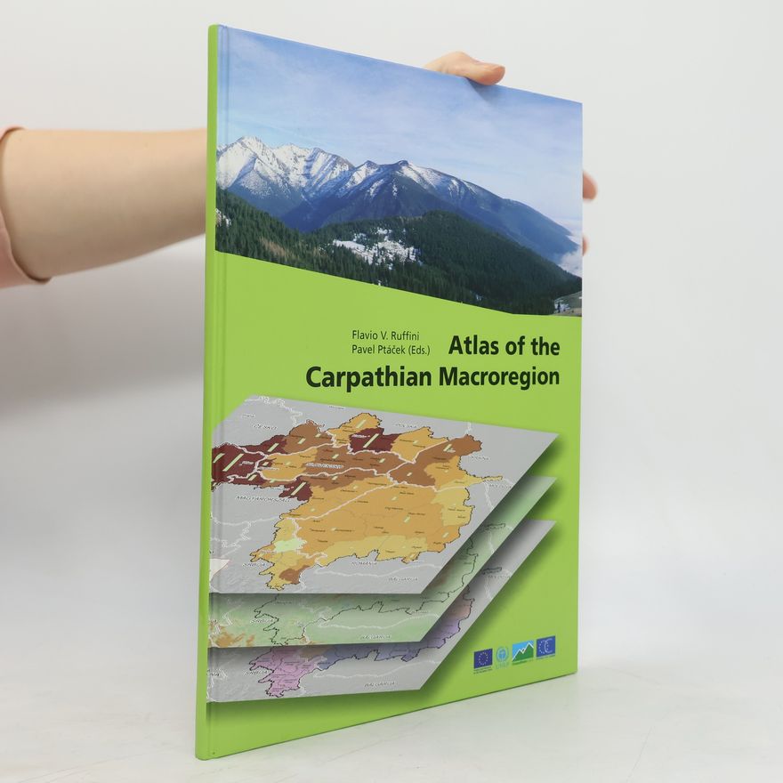Flavio V. Ruffini Atlas of the Carpathian Macroregion