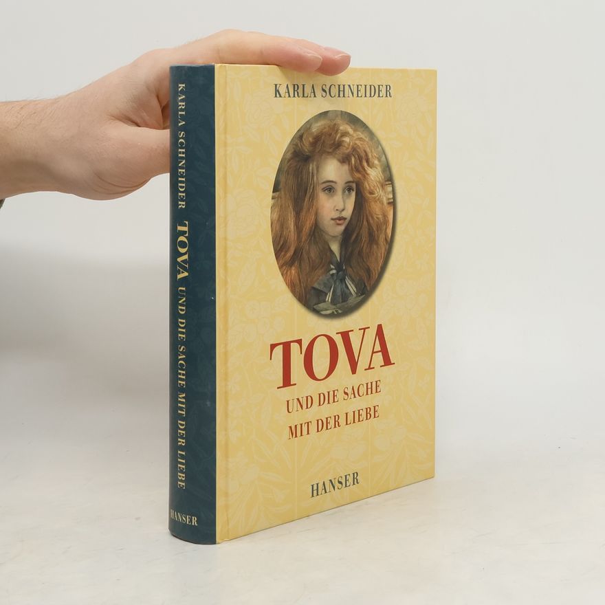 Karla Schneider Tova und die Sache mit der Liebe