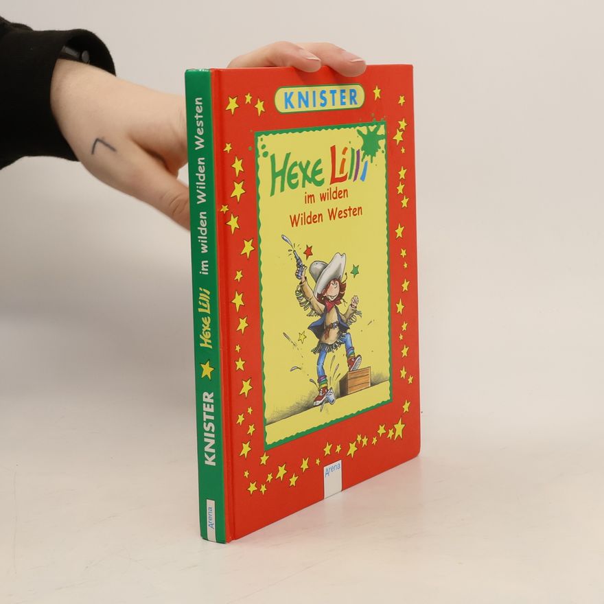 Various authors Hexe Lilli im wilden Wilden Westen