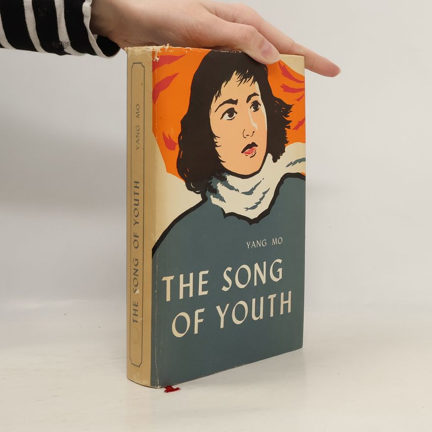 Yang Mo The Song of Youth