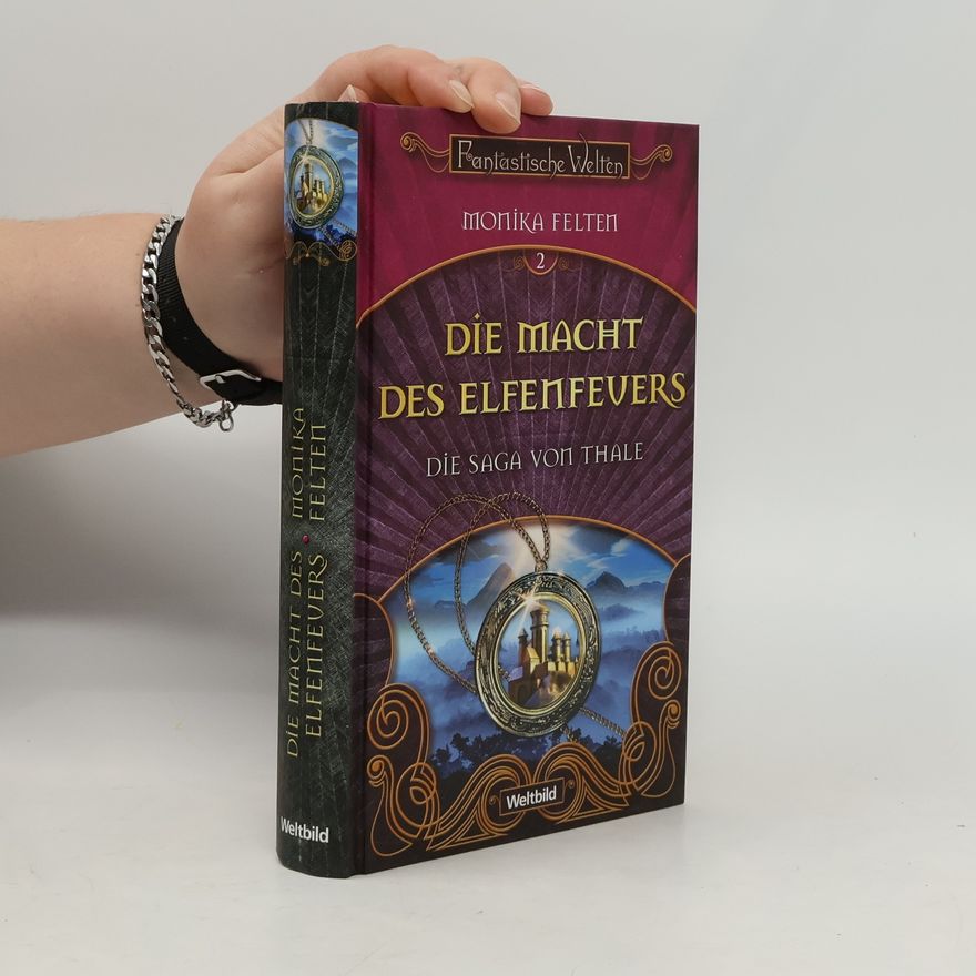 Monika Felten Die Macht des Elfenfeuers 2