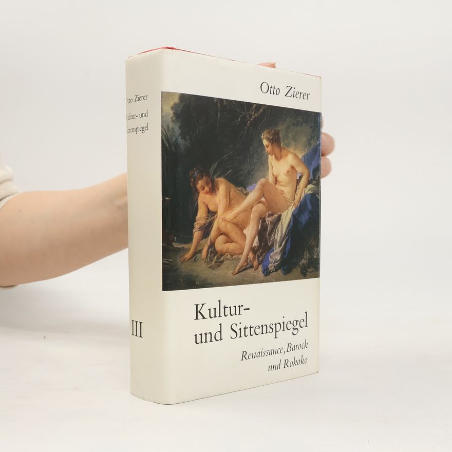 Otto Zierer Kultur- und Sittenspiegel III