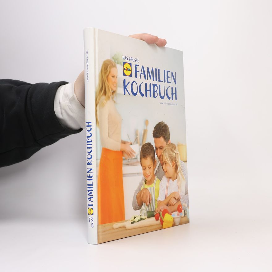 Autorenkollektiv Das grosse Familien Kochbuch