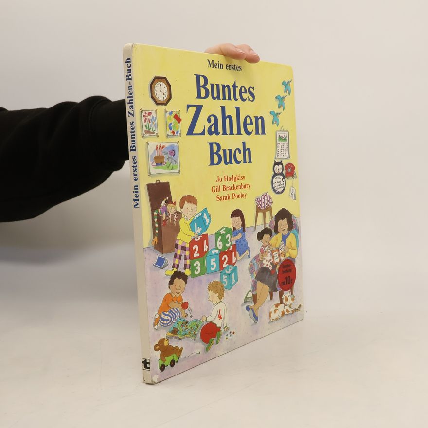 Jo Hodgkiss Mein erstes buntes Zahlenbuch