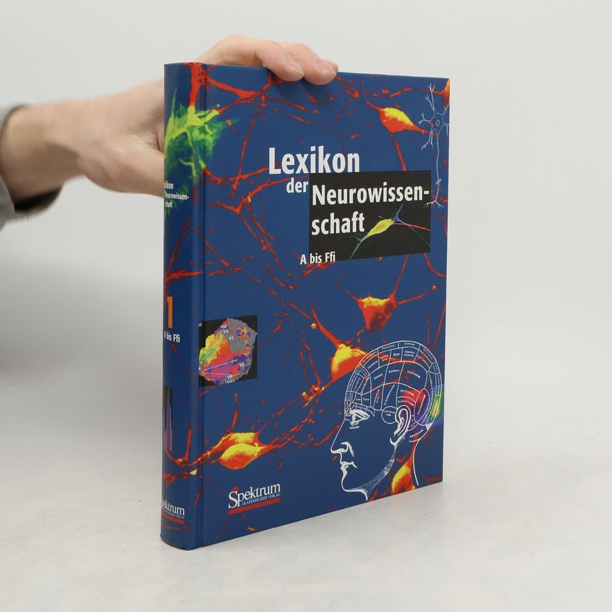 Hartwig Hanser Lexikon der Neurowissenschaft Band 1