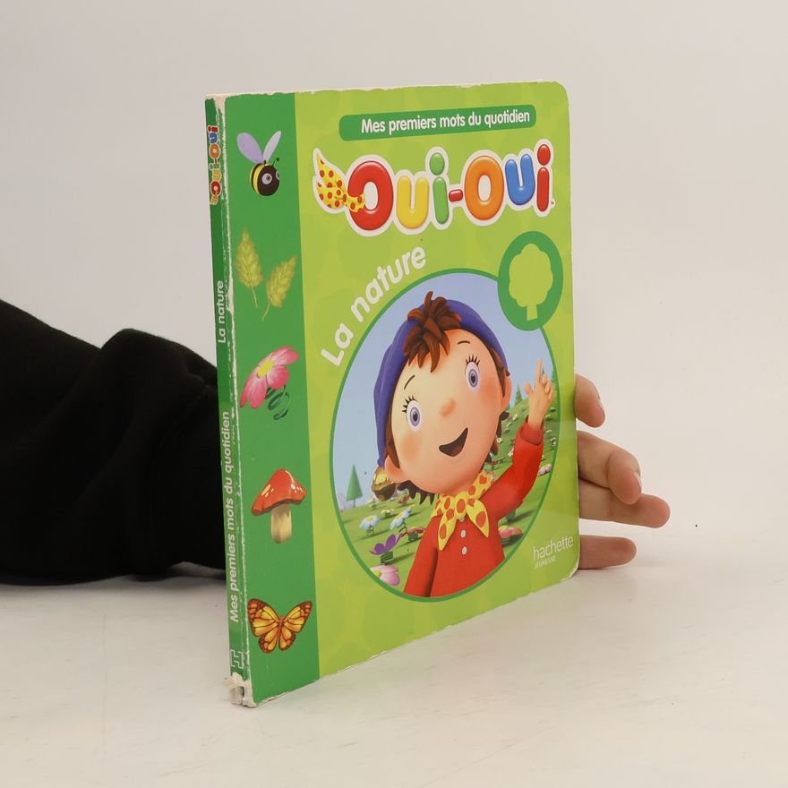 Various authors Oui-Oui la nature