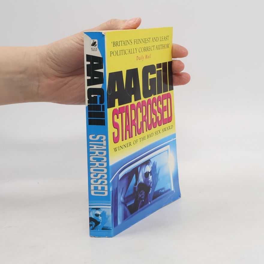 A. A. Gill Starcrossed