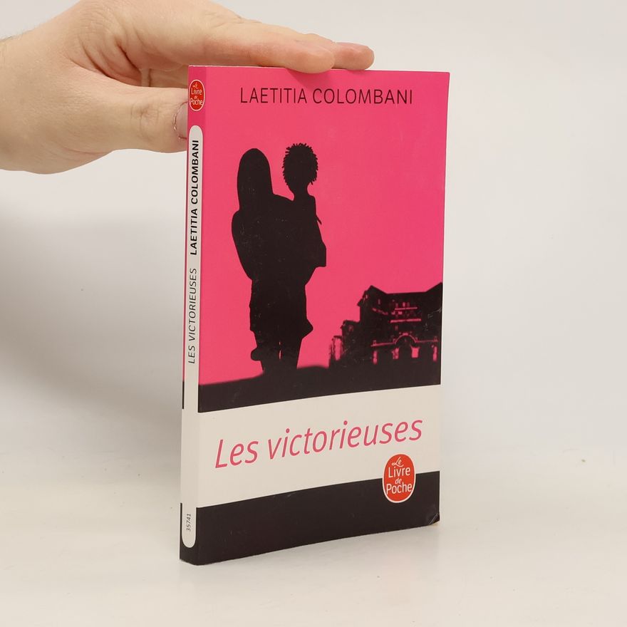 Laetitia Colombani Les victorieuses