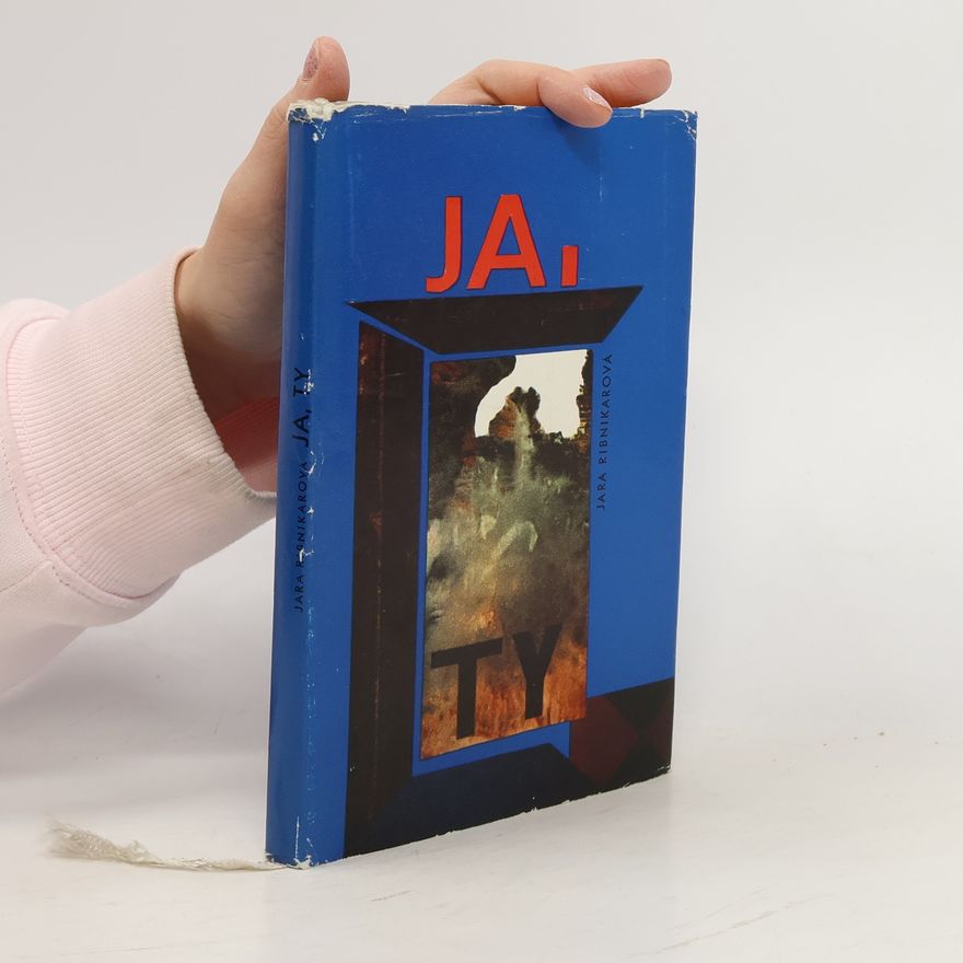 Jara Ribnikar Ja, ty