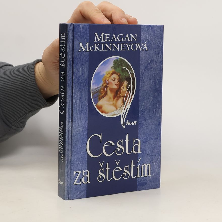 Meagan McKinney Cesta za štěstím