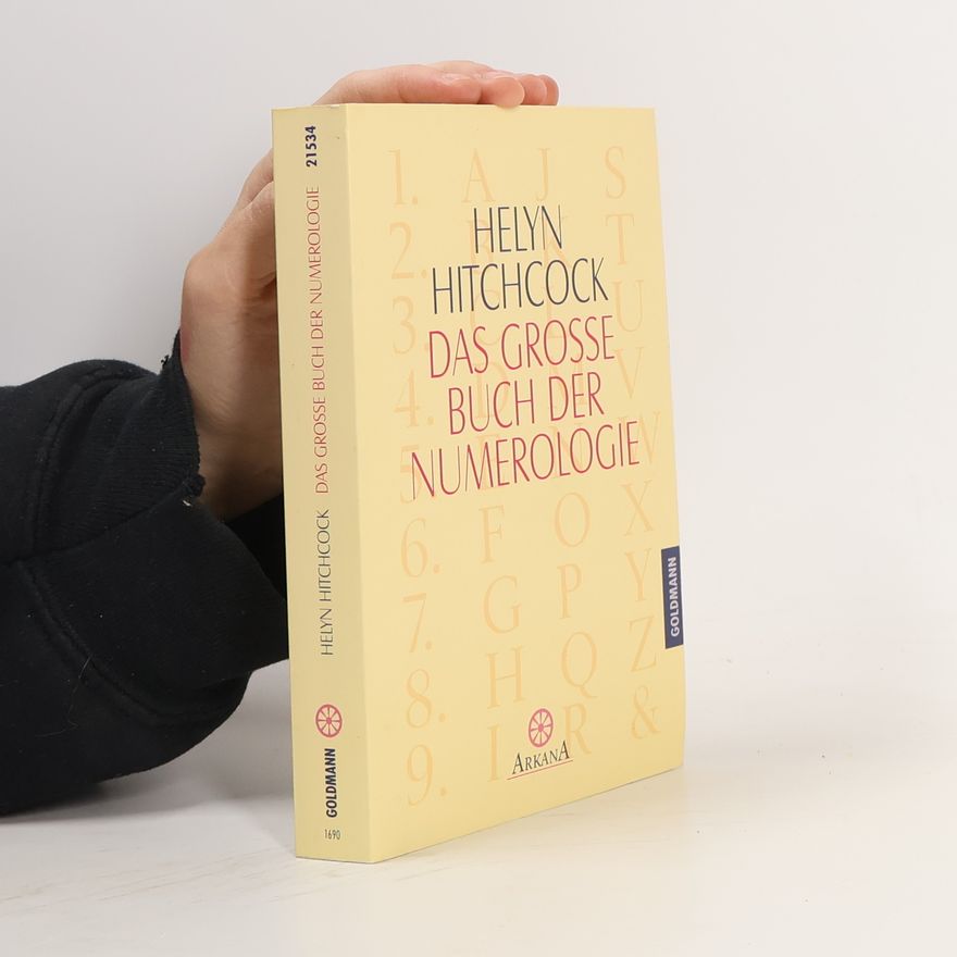 Helyn Hitchcock Das grosse Buch der Numerologie