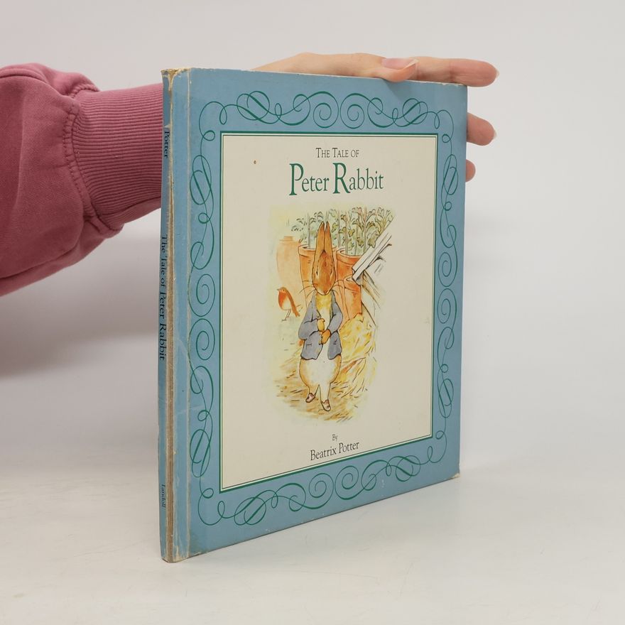 Beatrix Potter The Tale of Peter Rabbit
