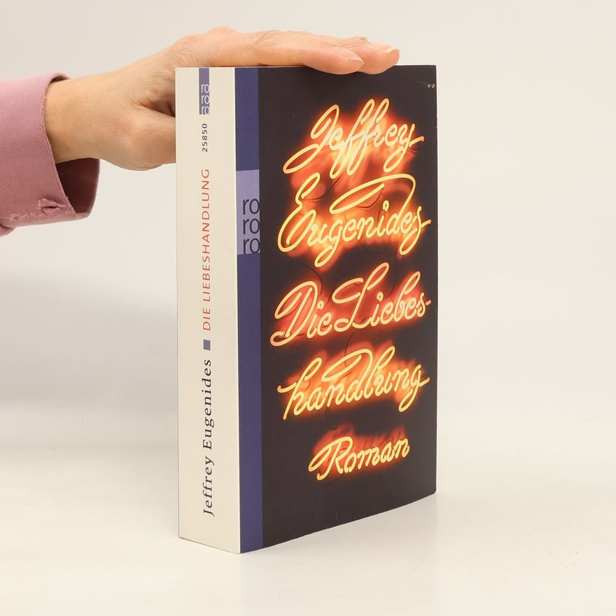 Jeffrey Eugenides Die Liebeshandlung