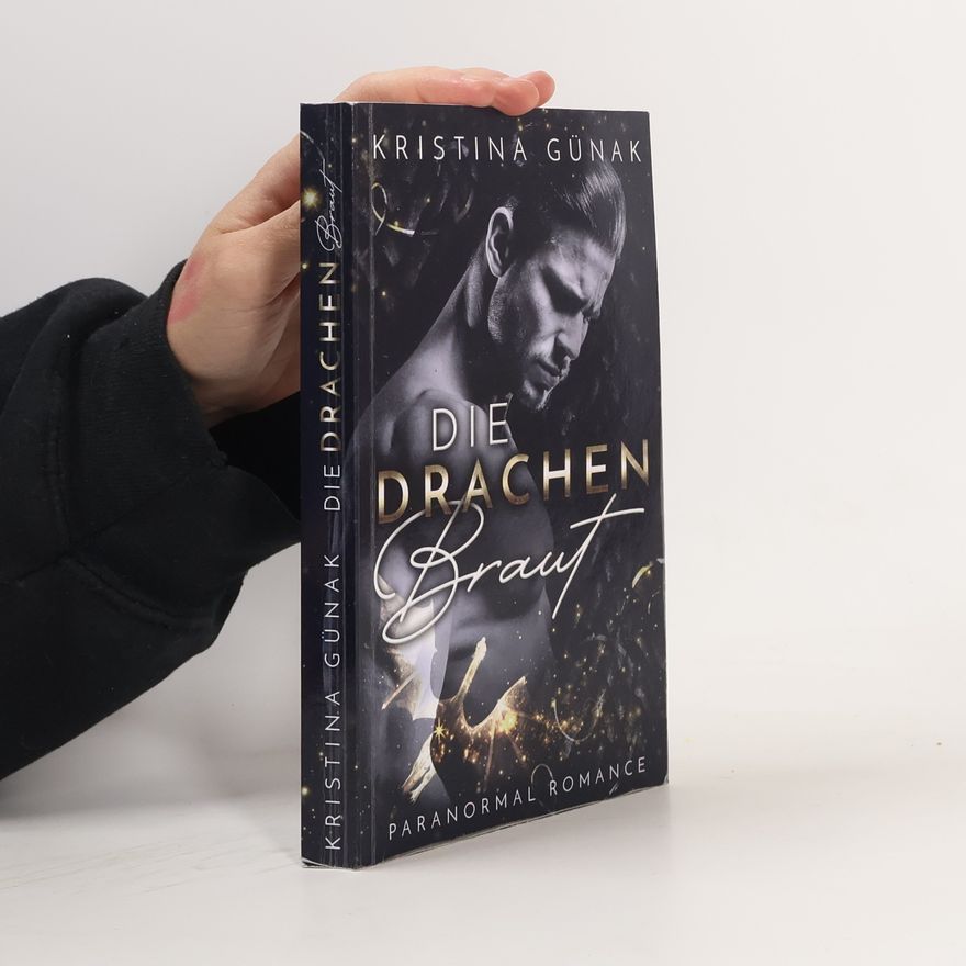 Kristina Günak Die Drachenbraut