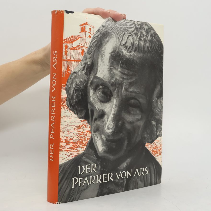 AA.VV. Der Pfarrer von Ars