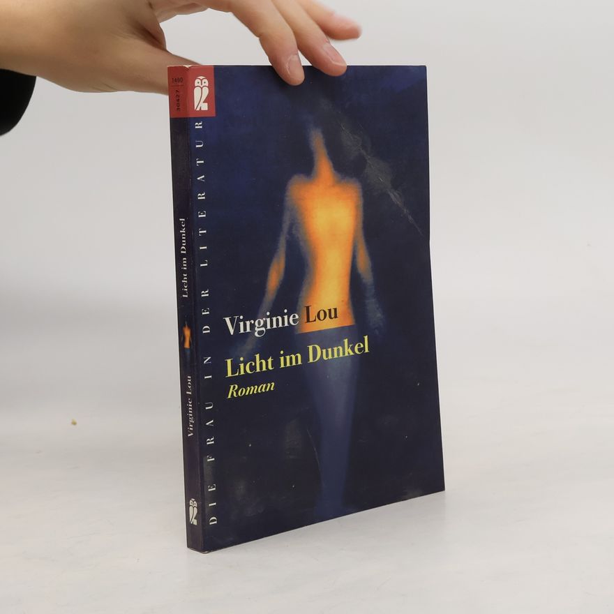 Virginie Lou Licht im Dunkel