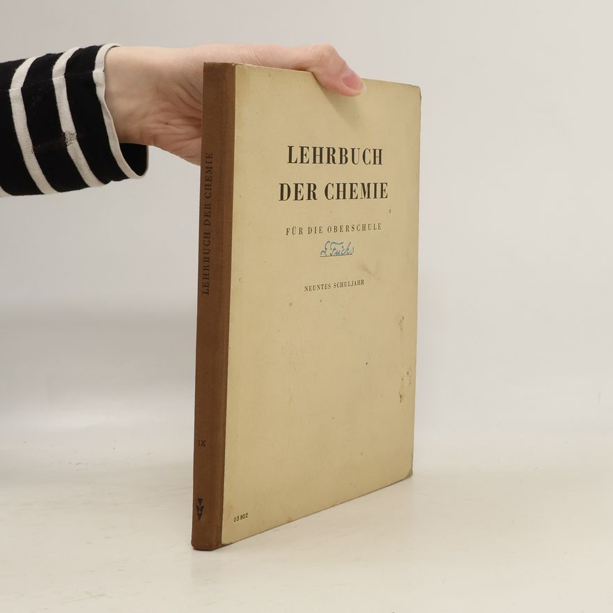 Autorenkollektiv Lehrbuch der Chemie für die Oberschule