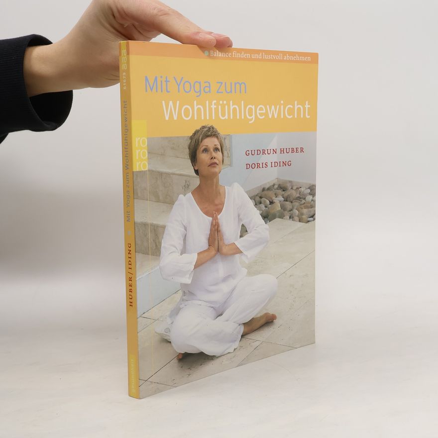 Gudrun Huber Mit Yoga zum Wohlfühlgewicht