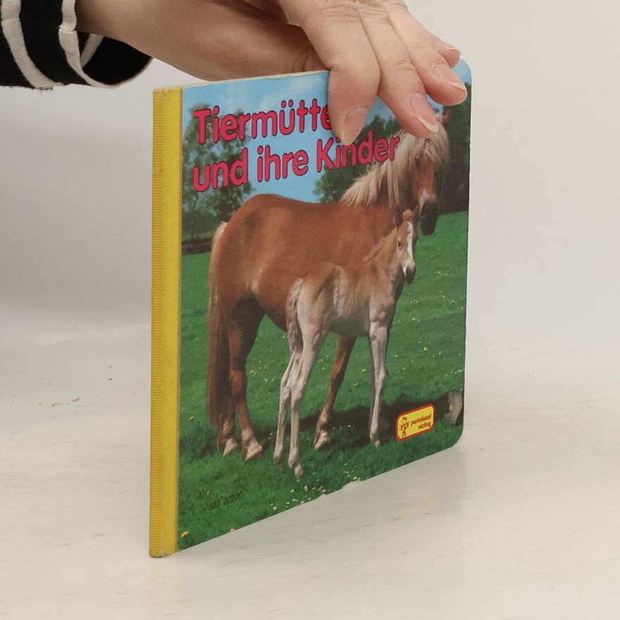 Rolf Hinz Tiermütter und ihre Kinder