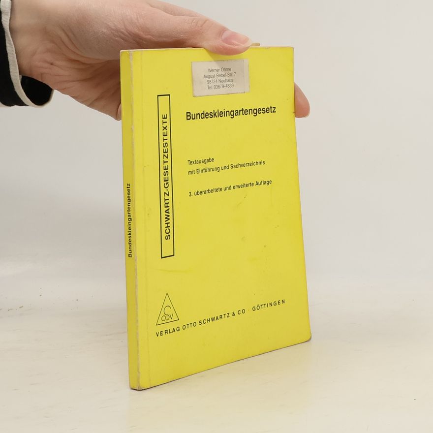 Gundolf Bork Bundeskleingartengesetz
