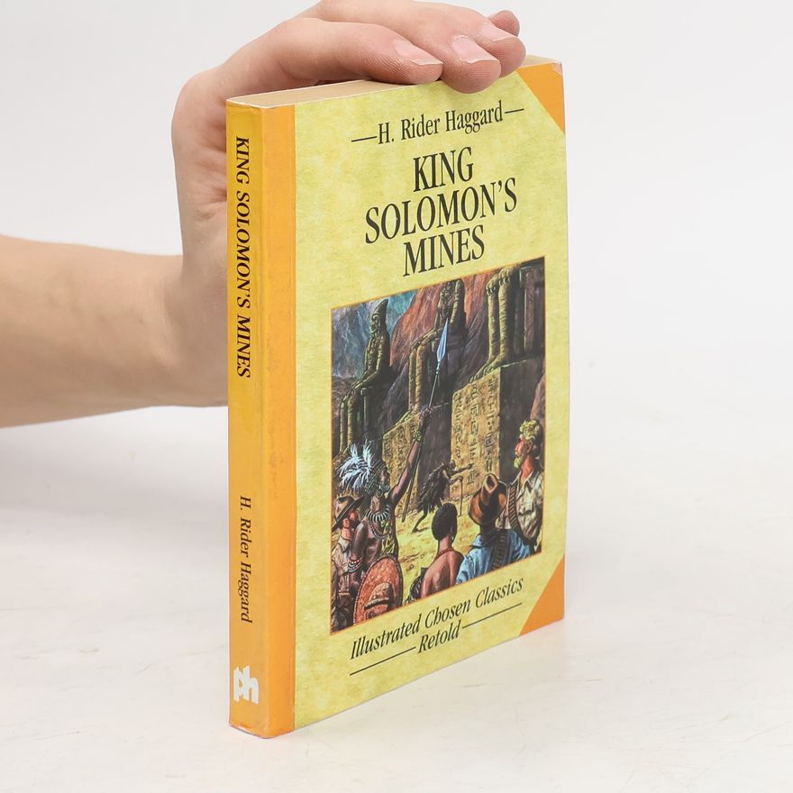 H. Rider Haggard King Solomon's mines
