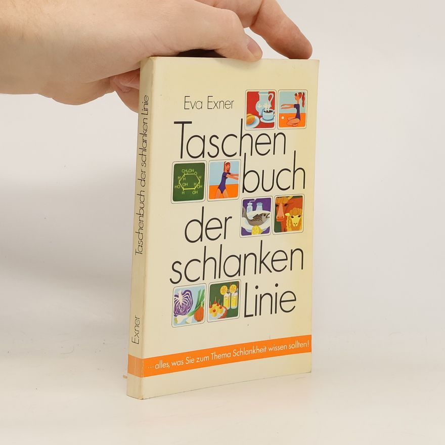 Eva Exner Taschenbuch der schlanken Linie